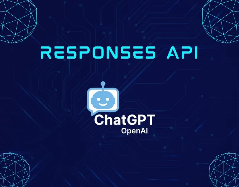 Responses API